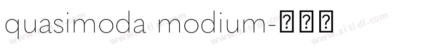 quasimoda modium字体转换